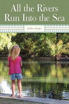 Paperback All the Rivers Run Into the Sea Book