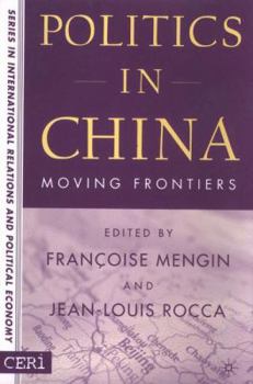 Hardcover Politics in China: Moving Frontiers Book
