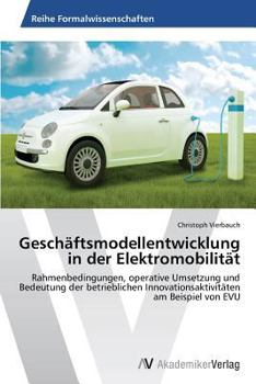 Paperback Geschäftsmodellentwicklung in der Elektromobilität [German] Book
