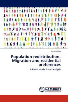 Paperback Population redistribution, Migration and residential preferences Book