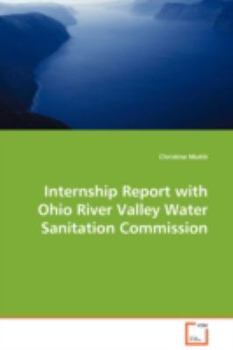 Paperback Internship Report with Ohio River Valley Water Sanitation Commission Book