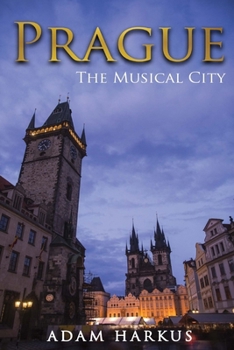 Paperback Prague: The Musical City Book