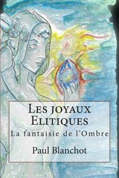 Paperback Les joyaux Elitiques [French] Book