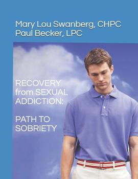 Paperback Recovery from Sexual Addiction: Path to Sexual Sobriety Book