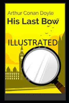 Paperback His Last Bow Illustrated Book