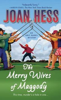 The Merry Wives of Maggody - Book #16 of the Arly Hanks
