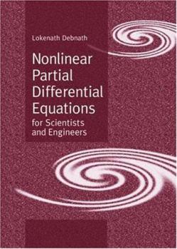 Hardcover Nonlinear Partial Differential Equations for Scientists and Engineers Book