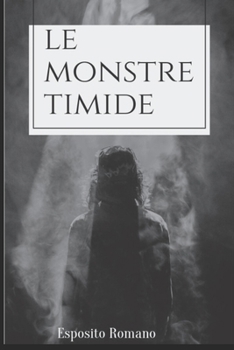 Paperback Le monstre timide [French] Book
