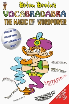 Paperback Brian Brain's Vocabradabra: The Magic Of Wordpower Book