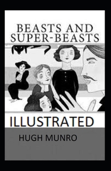 Beasts and Super-Beasts Illustrated