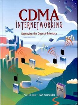 Hardcover Cdma Internetworking: Deploying the Open A-Interface Book