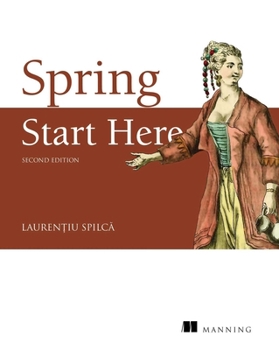 Paperback Spring Start Here, Second Edition Book