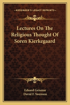 Paperback Lectures On The Religious Thought Of Soren Kierkegaard Book