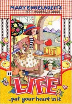 NOT A BOOK: Mary Engelbreit's Life...Put Your Heart in It : 2006 Planner