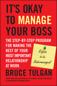 Hardcover It's Okay to Manage Your Boss Book