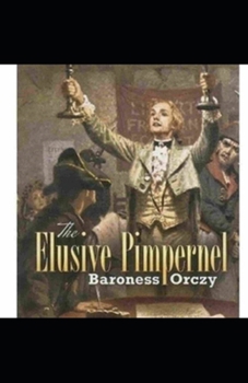 Paperback The Elusive Pimpernel Illustrated Book