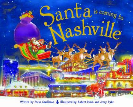 Hardcover Santa Is Coming to Nashville Book