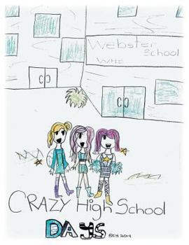 Paperback Crazy High School Days Book