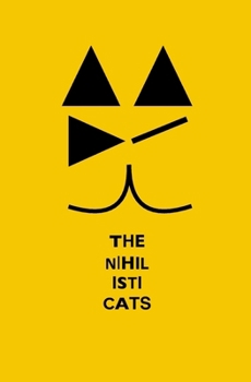 Paperback The Nihilisticats Book