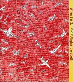 Paperback When 1 Is 2: The Art of Alighiero E Boetti Book