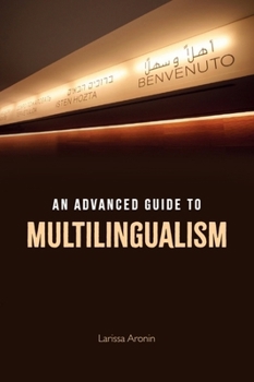 Paperback An Advanced Guide to Multilingualism Book