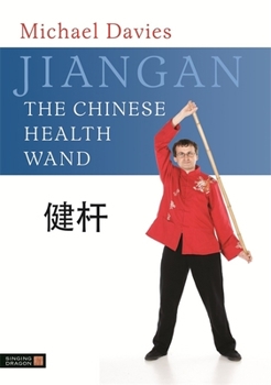 Paperback Jiangan: The Chinese Health Wand Book