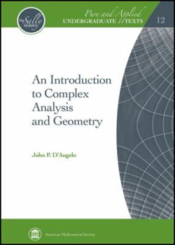 Hardcover An Introduction to Complex Analysis and Geometry Book