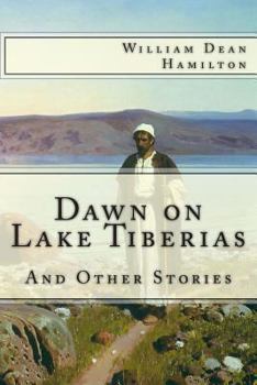 Paperback Dawn on Lake Tiberias and Other Stories. Book