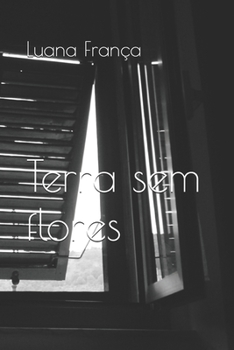 Paperback Terra sem flores [Portuguese] Book