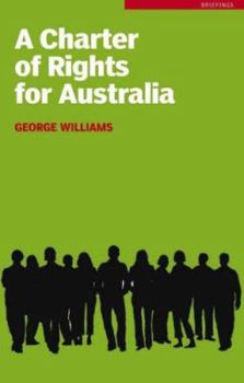 Paperback A Charter of Rights for Australia Book