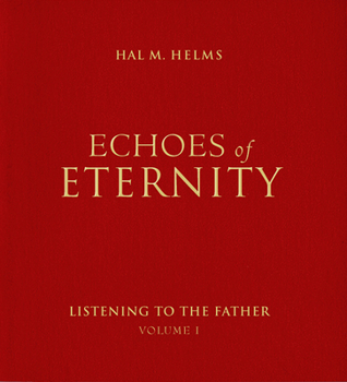 Paperback Echoes of Eternity, Volume 1 Book