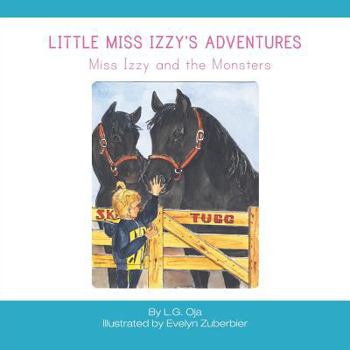 Paperback Little Miss Izzy's Adventures - Miss Izzy and the Monsters Book