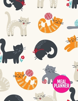 Meal Planner: Simple Track And Plan Your Meals Weekly - 52 Week Food Planner | Diary | Log | Journal | Calendar - Meal Prep And Planning Grocery List ... Inch | 110 Pages  - Design Element BT 098822