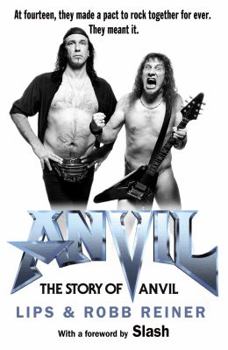 Hardcover Anvil: The Story of Anvil Book