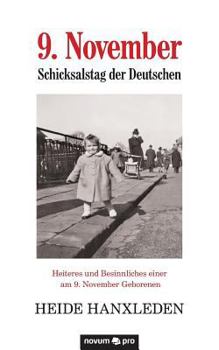 Paperback 9. November - Schicksalstag der Deutschen [German] Book