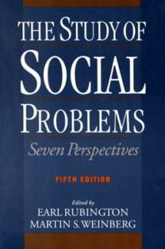 Paperback The Study of Social Problems: Seven Perspectives Book