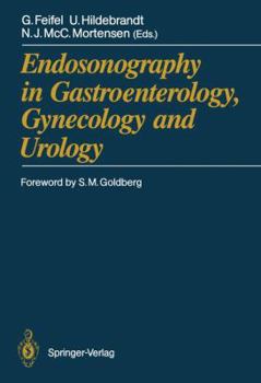 Paperback Endosonography in Gastroenterology, Gynecology and Urology Book