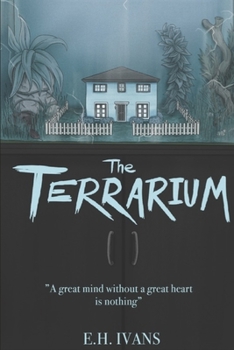 The Terrarium