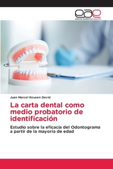 Paperback La carta dental como medio probatorio de identificación [Spanish] Book