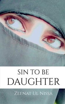 Paperback Sin to Be a Daughter? Book