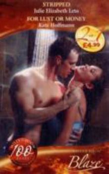 For Lust or Money - Book #4 of the Million Dollar Secrets