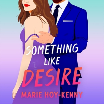 Something Like Desire