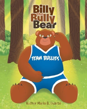 Paperback Billy the Bully Bear Book