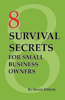 Paperback 8 Survival Secrets for Small Business Owners Book