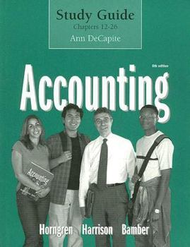 Paperback Accounting, Sixth Edition Study Guide Chapters 12-26 Book