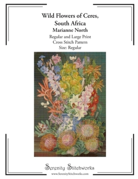 Wild Flowers of Ceres, South Africa Cross Stitch Pattern – Marianne North – Regular Size Edition: Regular and Large Print Cross Stitch Pattern