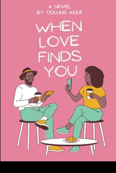 Paperback When Love Finds You Book