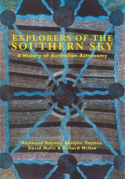 Paperback Explorers of the Southern Sky: A History of Australian Astronomy Book
