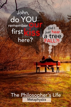 Paperback The Philosopher's Life: Metaphysics Book