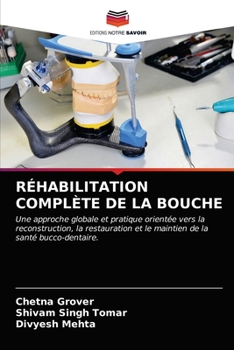 Paperback Réhabilitation Complète de la Bouche [French] Book